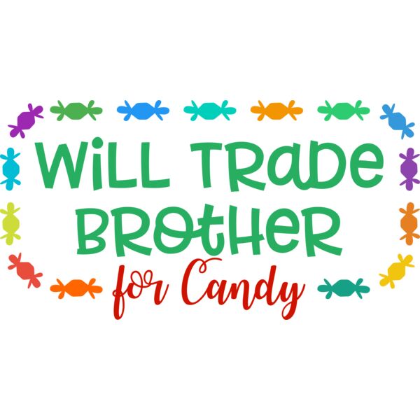 Will Trade Brother for Candy Thumbnail